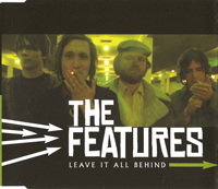 The Features - Leave It All Behind (UK Promo)